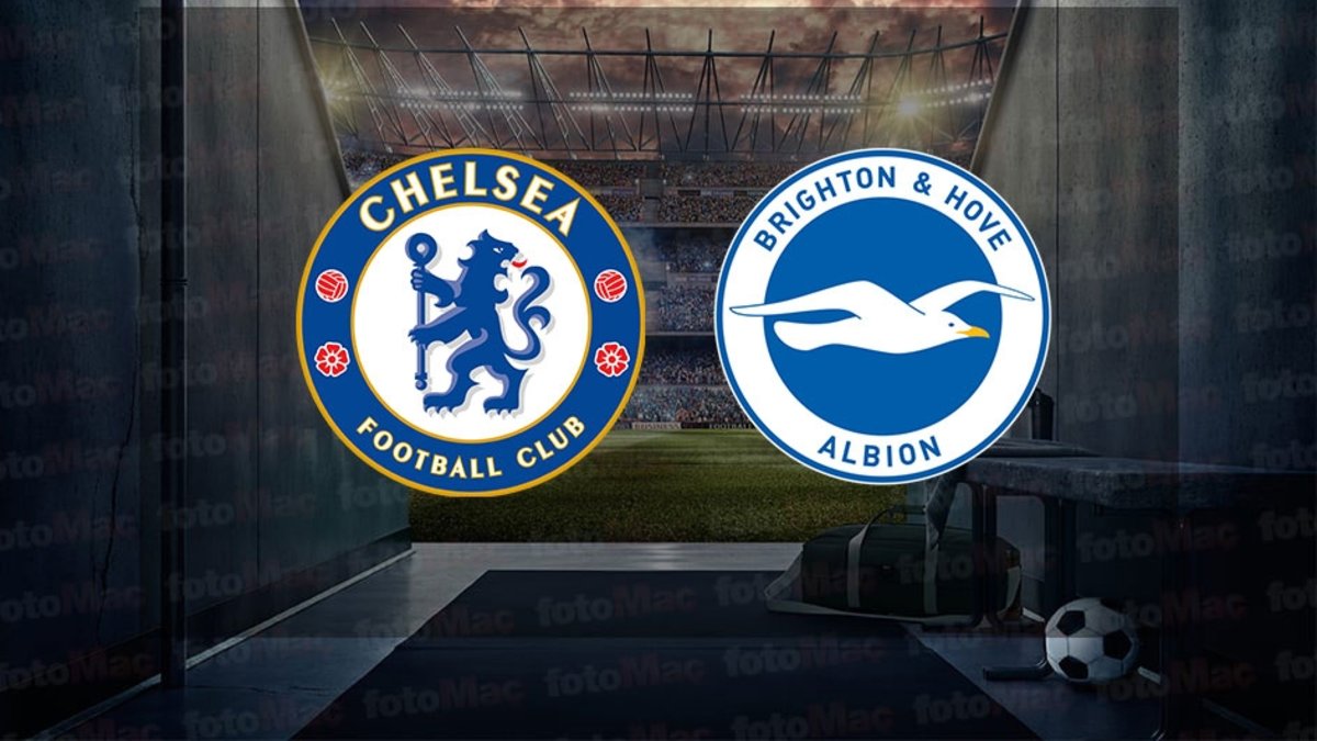 Chelsea – Brighton maçı ne zaman? Saat kaçta ve hangi kanalda canlı yayınlanacak? | İngiltere Premier Lig