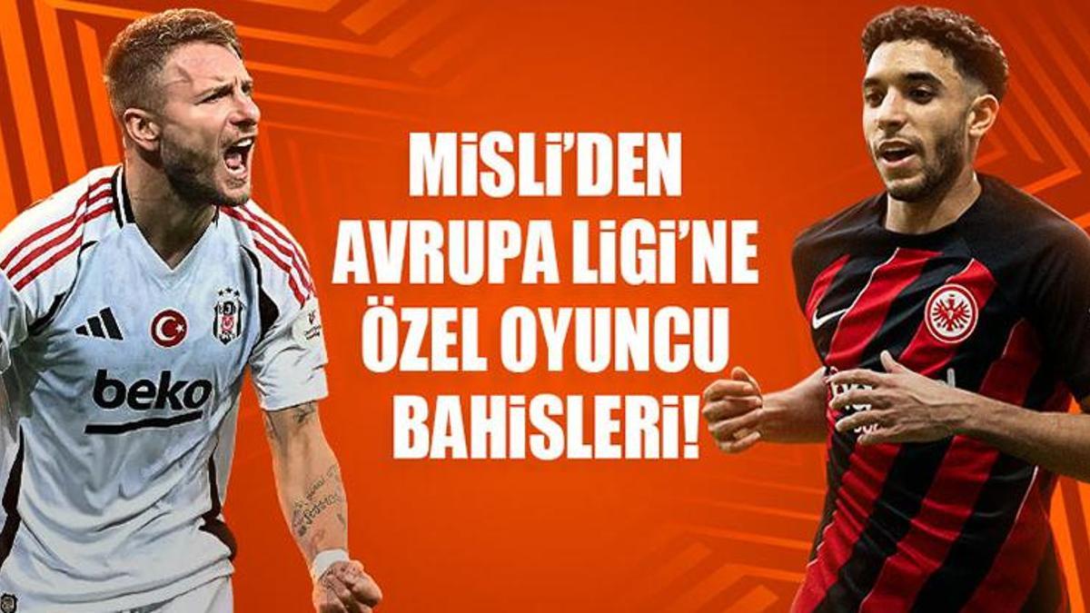Misli’den UEFA Avrupa Ligi’ne özel oyuncu bahisleri! Ciro Immobile, İstanbul’u çok seviyor…